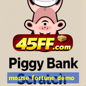 mouse fortune demo